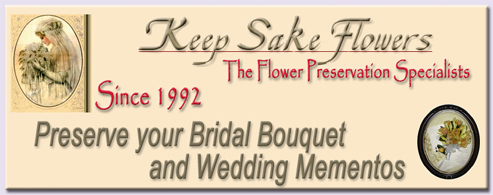 BRIDAL BOUQUET PRESERVATION: Preserve your bridal bouquet and wedding mementos with Keep Sake Flowers Co. We guarantee forever preservation of your Miami wedding bouquet... certified bridal bouquet and wedding gown preservation...